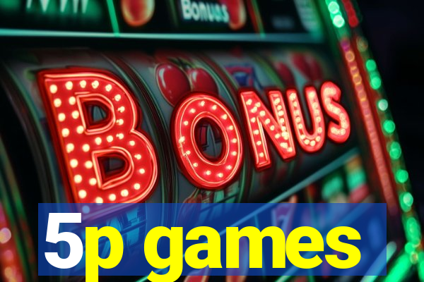 5p games